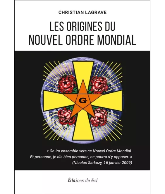 Les origines du Nouvel Ordre Mondial