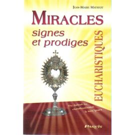 Miracles Eucharistiques