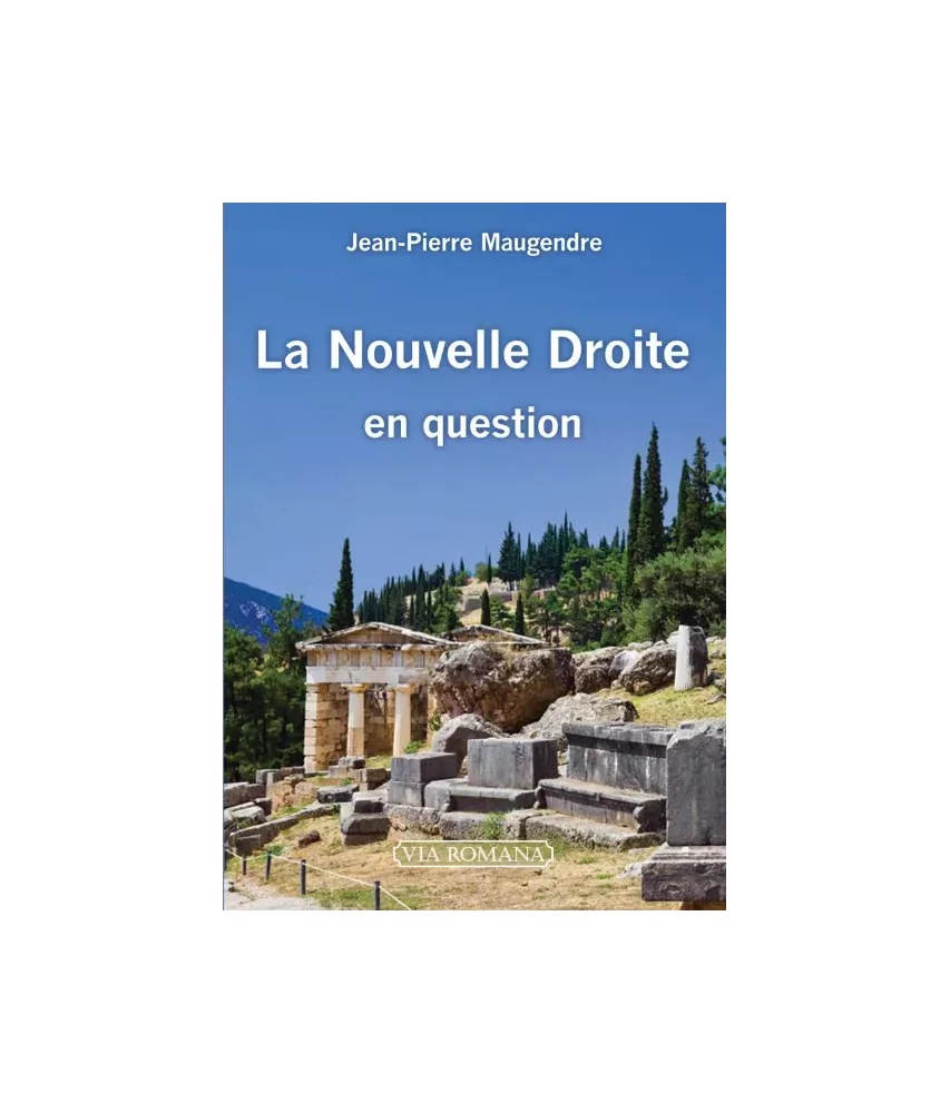 La Nouvelle Droite en question