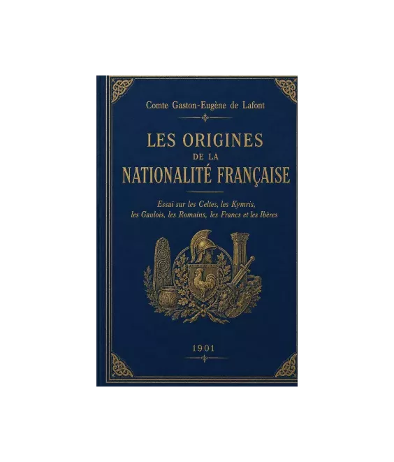 Les origines de la Nationalité française
