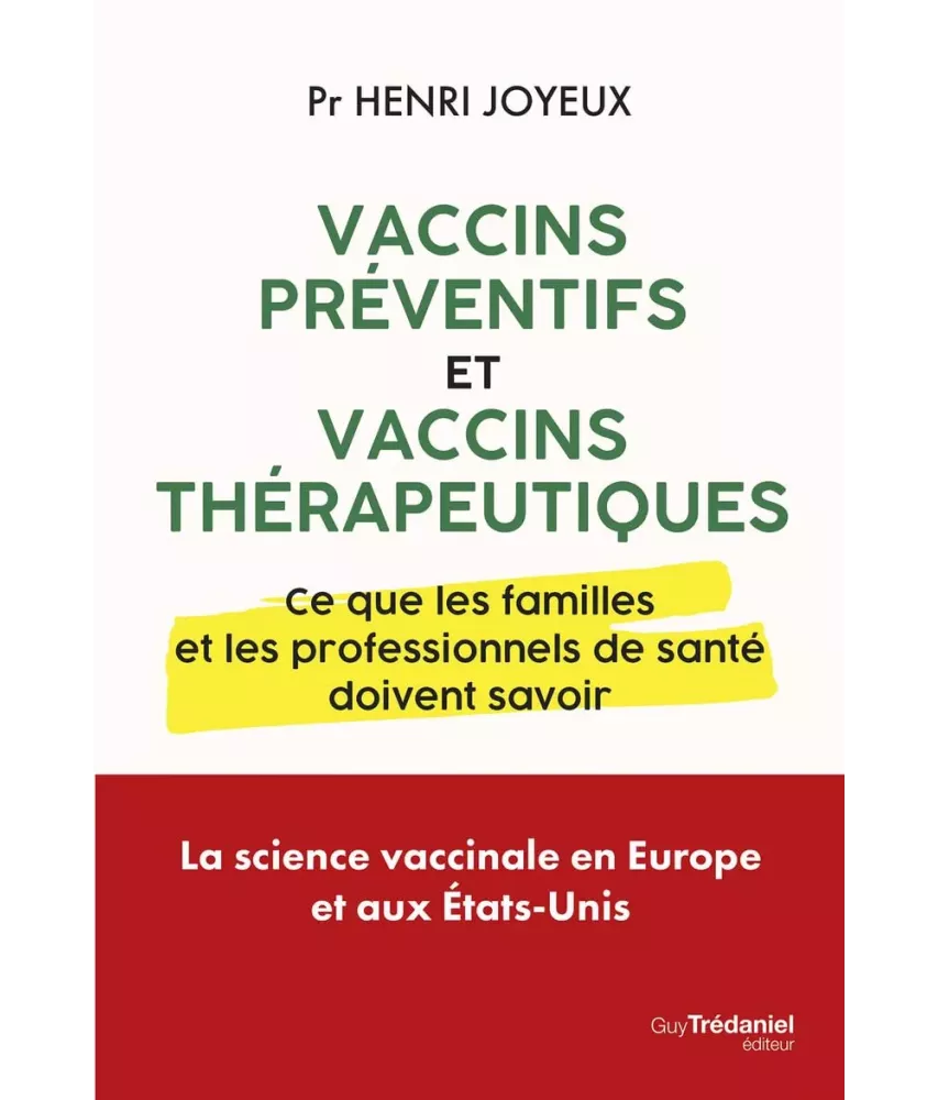 Vaccins préventifs et vaccins thérapeutiques - Ce que les familles et les professionnels de santé doivent savoir