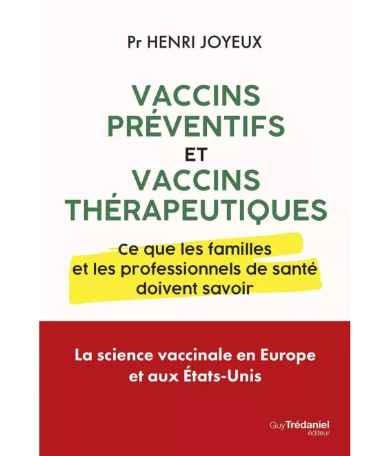 Vaccins préventifs et vaccins thérapeutiques - Ce que les familles et les professionnels de santé doivent savoir