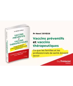 Vaccins préventifs et vaccins thérapeutiques - Ce que les familles et les professionnels de santé doivent savoir
