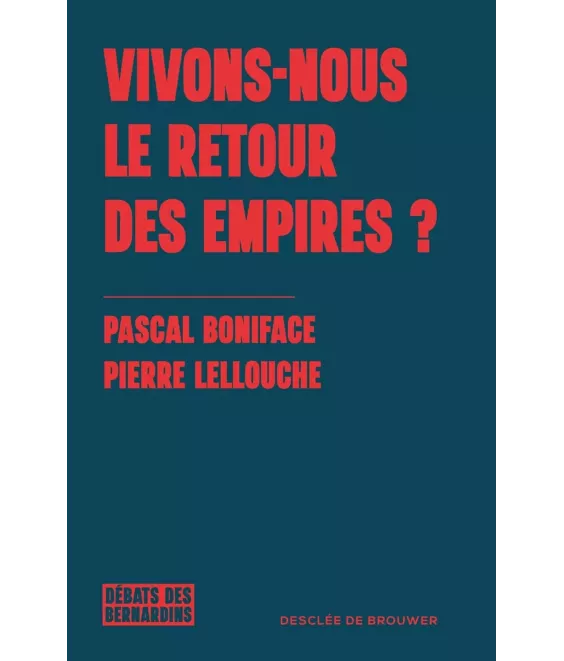 Vivons-nous le retour des empires ?