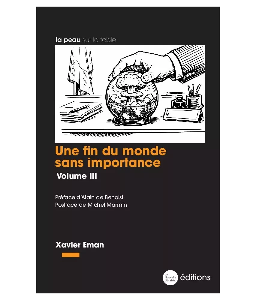 Une fin du monde sans importance - Volume III