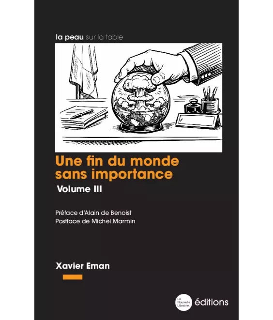 Une fin du monde sans importance - Volume III