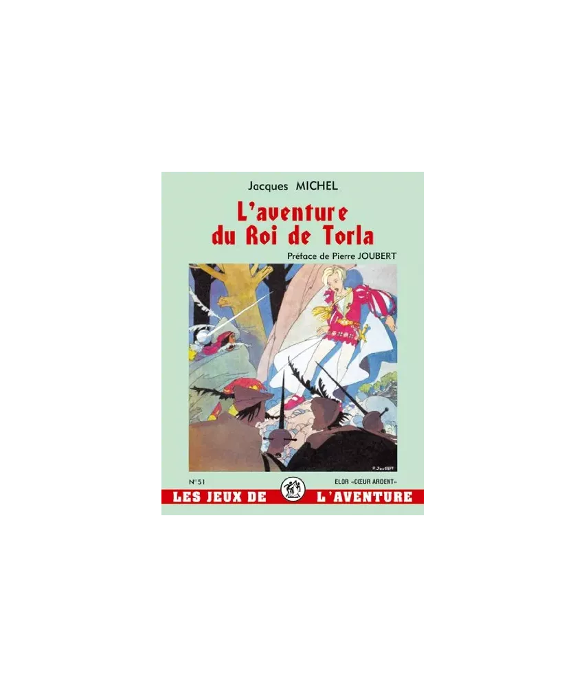 L'Aventure du Roi de Torla