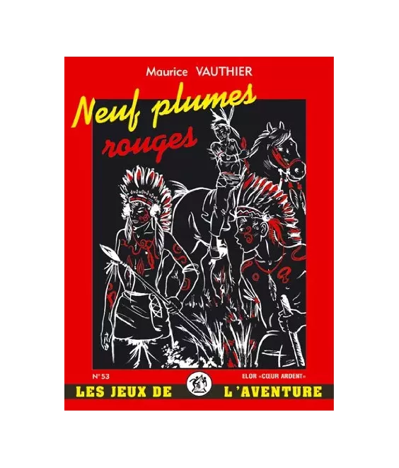 Neuf Plumes Rouges