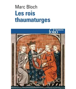 Les rois thaumaturges - Poche