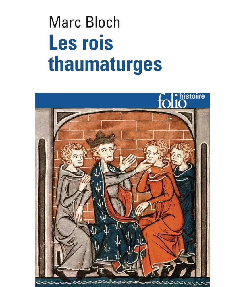 Les rois thaumaturges - Poche