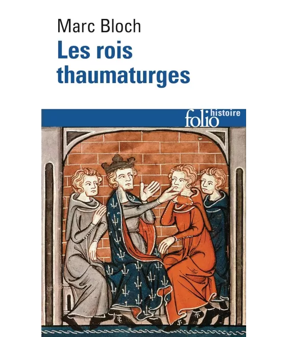Les rois thaumaturges - Poche