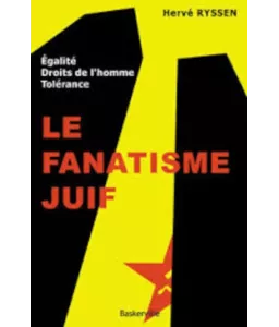 Le fanatisme juif - Prix sécial