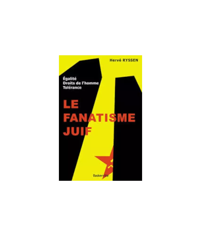 Le fanatisme juif - Prix sécial
