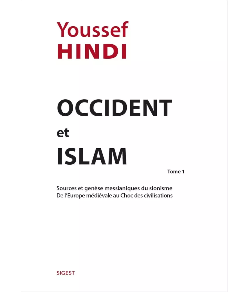 Occident et Islam Tome 1 - Prix spécial