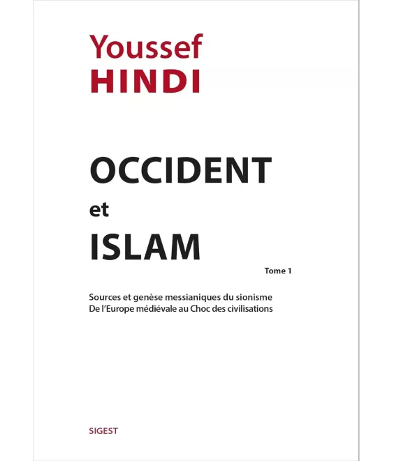Occident et Islam Tome 1 - Prix spécial