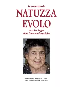 Les relations de Natuzza Evolo avec les anges et les âmes en purgatoire