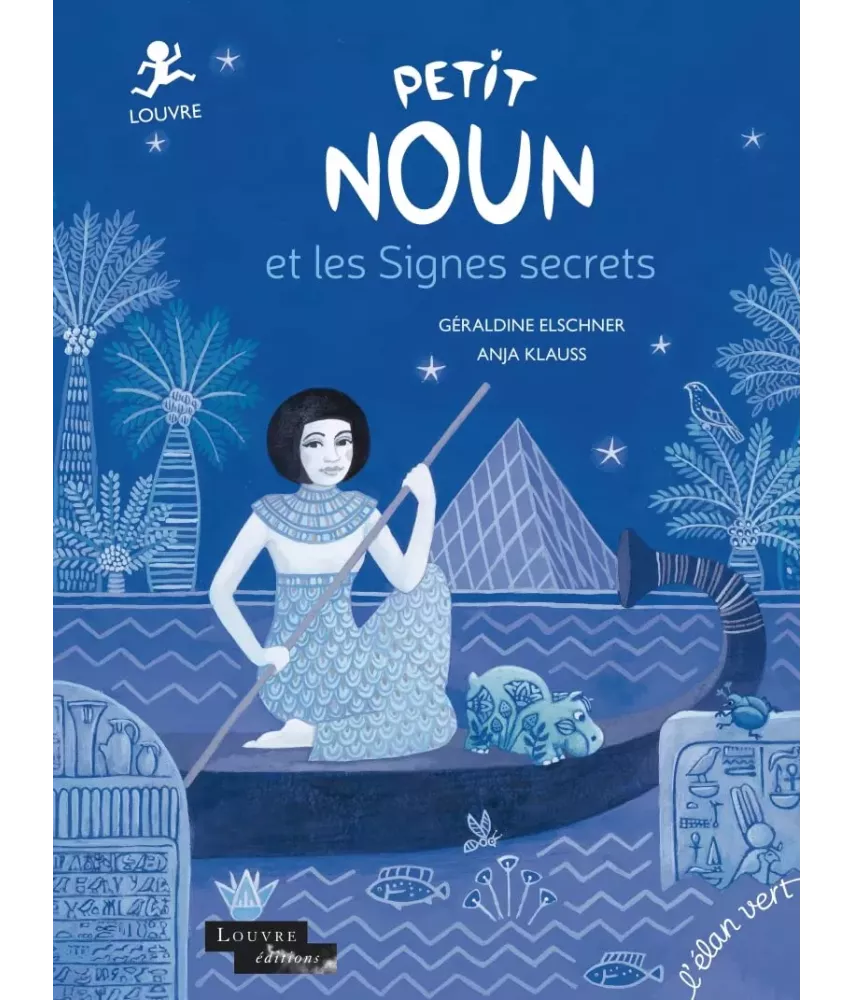 Petit Noun et les Signes secrets