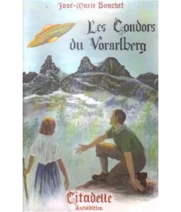 Les condors du Vorarlberg - Roman