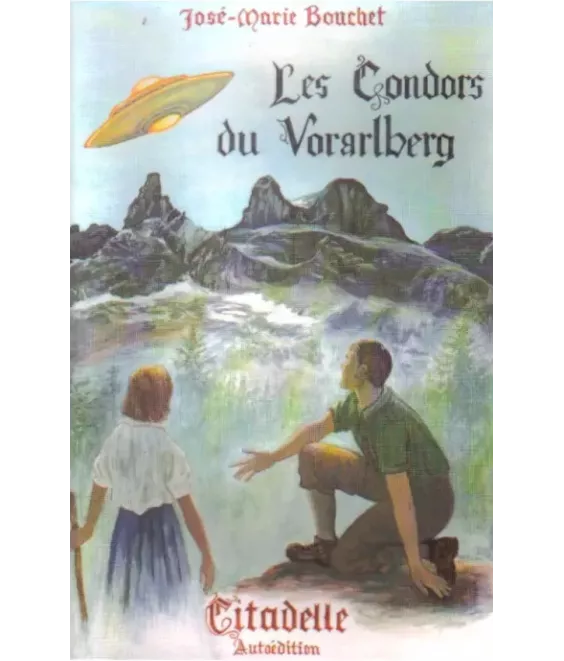 Les condors du Vorarlberg - Roman