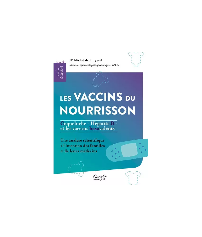 Les vaccins du nourrisson - Coqueluche - Hépathite B  et les vaccins hexavalents