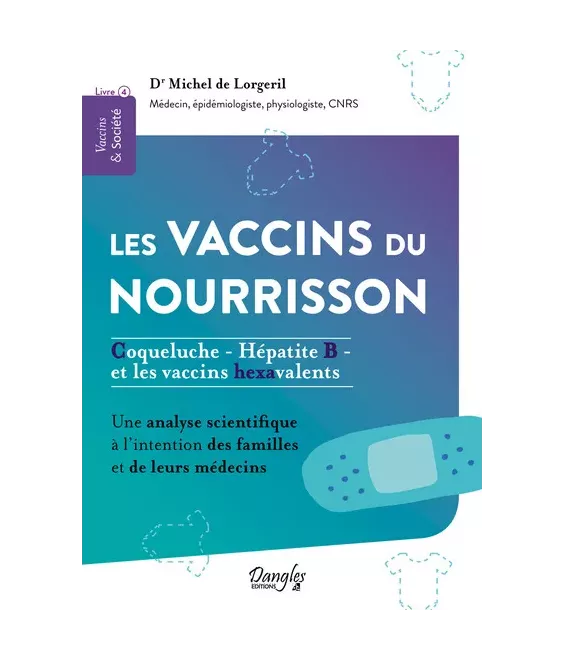 Les vaccins du nourrisson - Coqueluche - Hépathite B  et les vaccins hexavalents