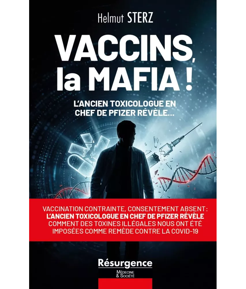 Vaccins, la Mafia ! L'ancien toxicologue en chef de Pfizer révèle...