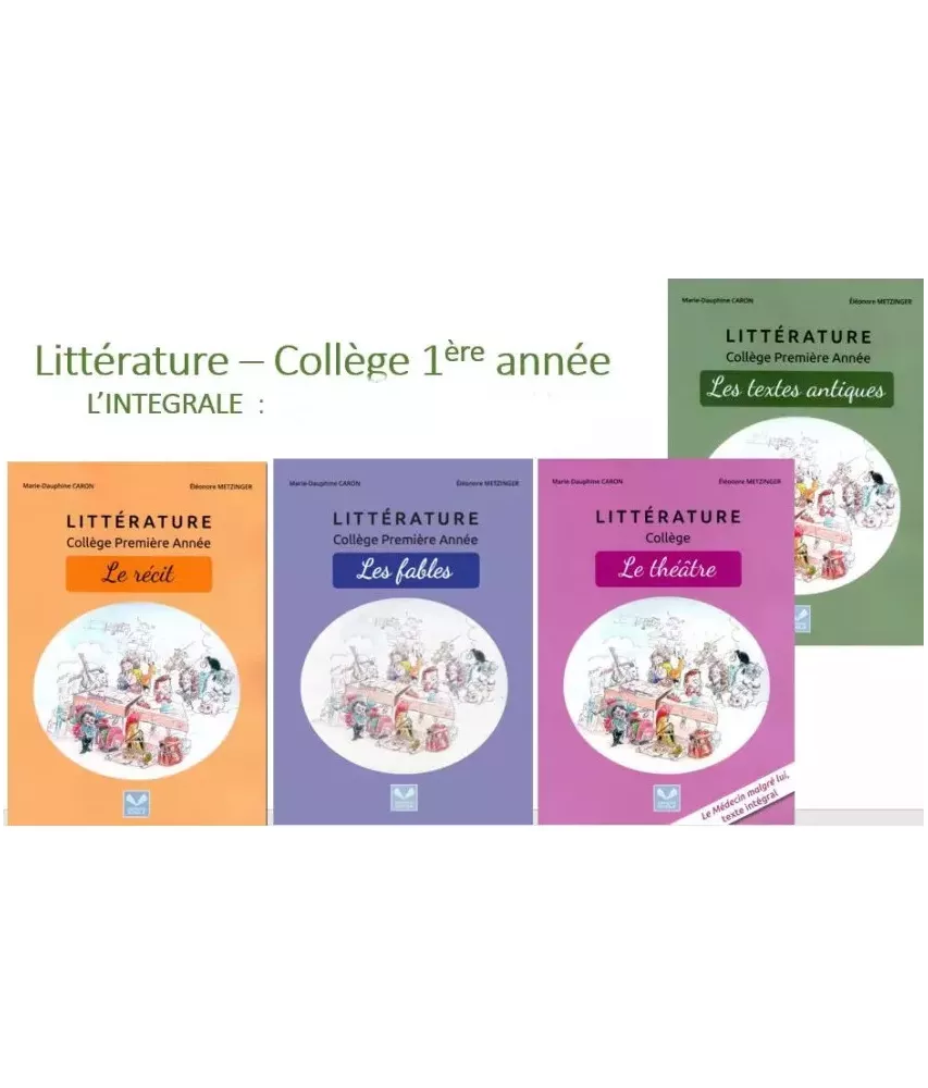 Littérature collège 1ère année - Intégrale