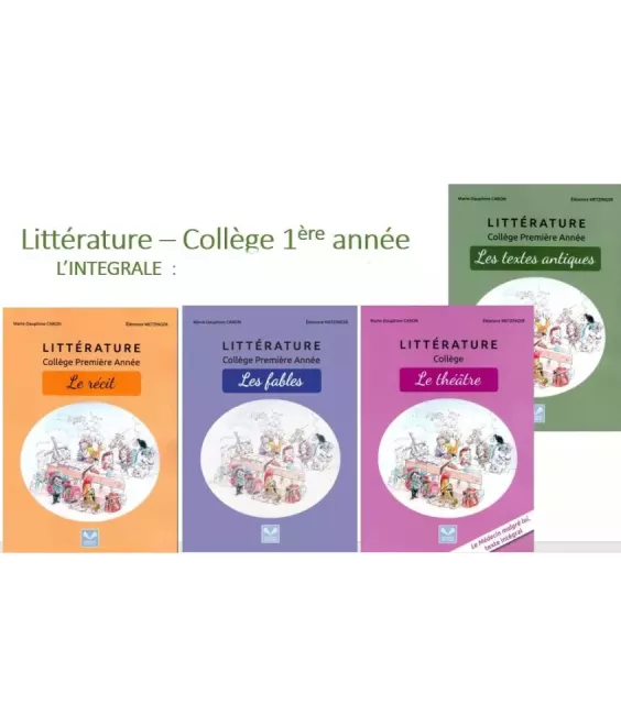 Littérature collège 1ère année - Intégrale