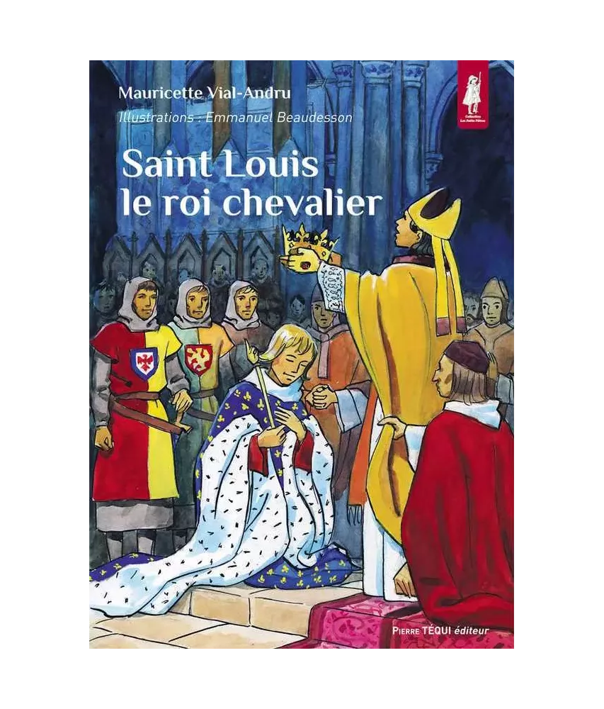 Saint Louis le roi chevalier