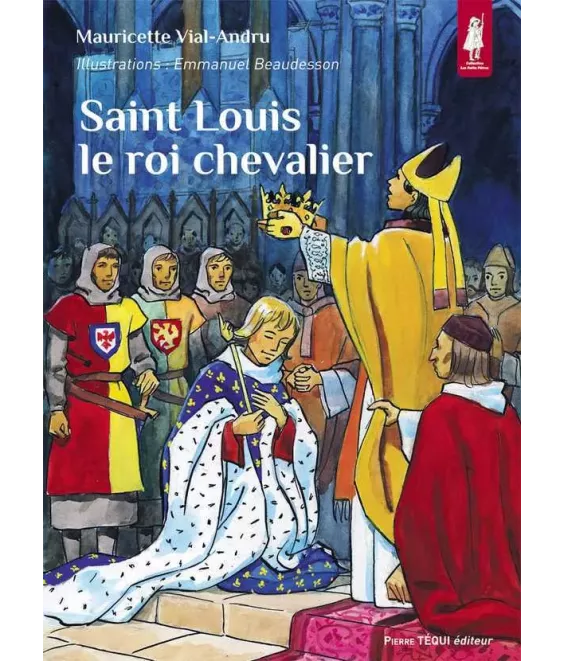 Saint Louis le roi chevalier