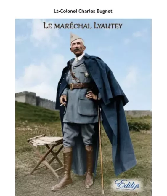 Le Maréchal Lyautey