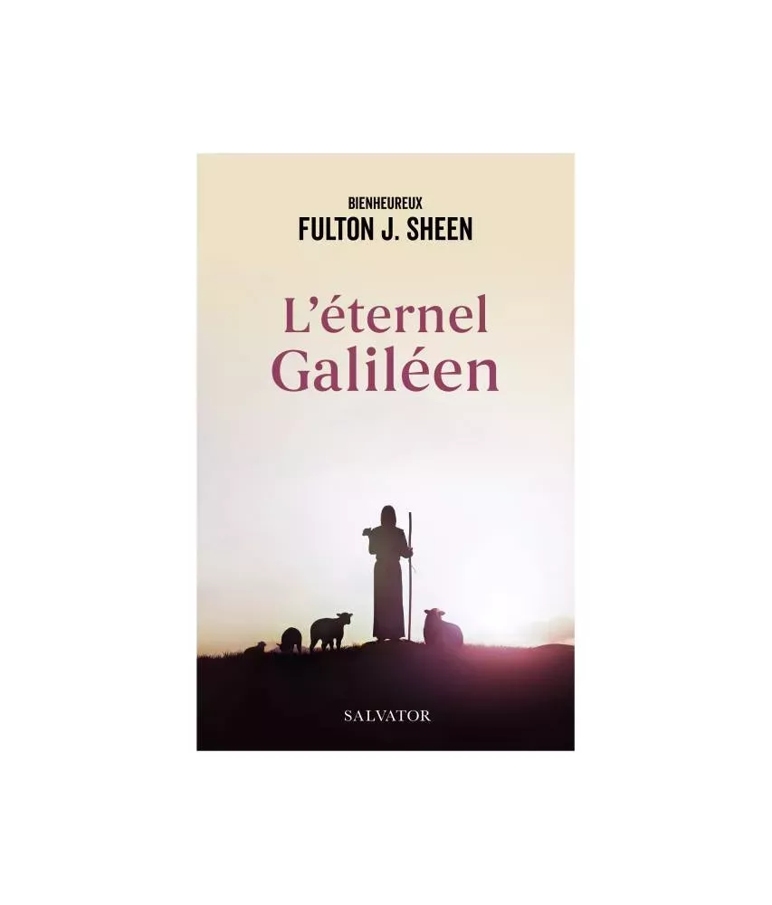 L'éternel Galiléen