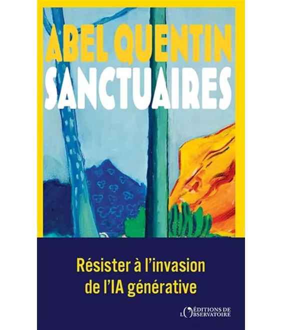 Sanctuaires - Résister à l'invasion de l'IA générative