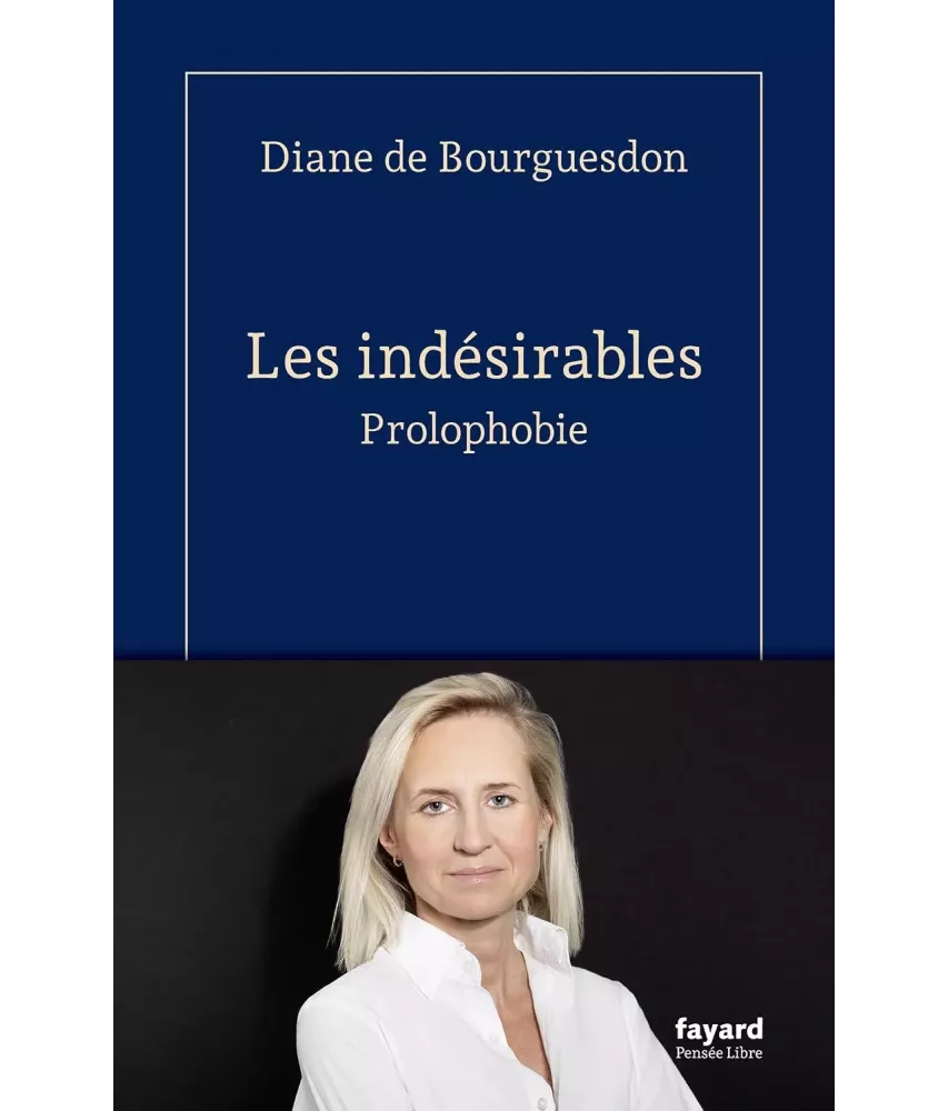 Les indésirables - Prolophobie