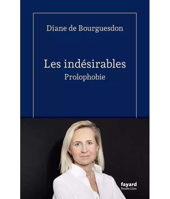 Les indésirables - Prolophobie