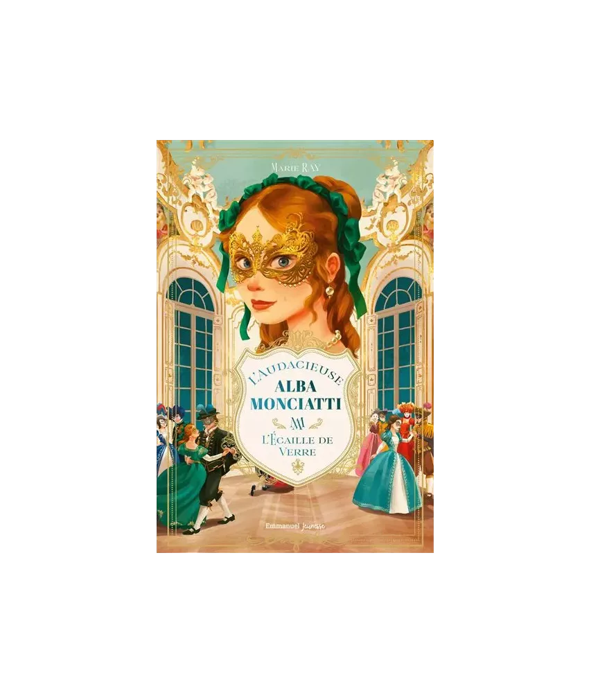 L'audacieuse Alba Monciatti - L'écaille de verre Vol 2
