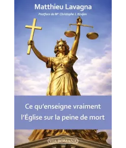 Ce qu’enseigne vraiment l’Église sur la peine de mort
