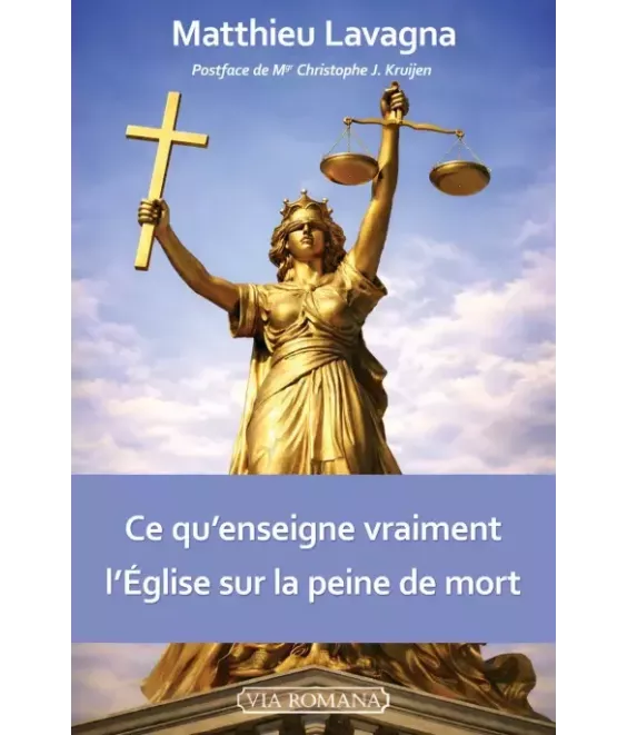 Ce qu’enseigne vraiment l’Église sur la peine de mort