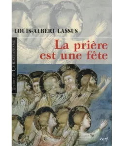 La prière est une fête