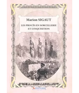 Les procès en sorcellerie et l'Inquisition