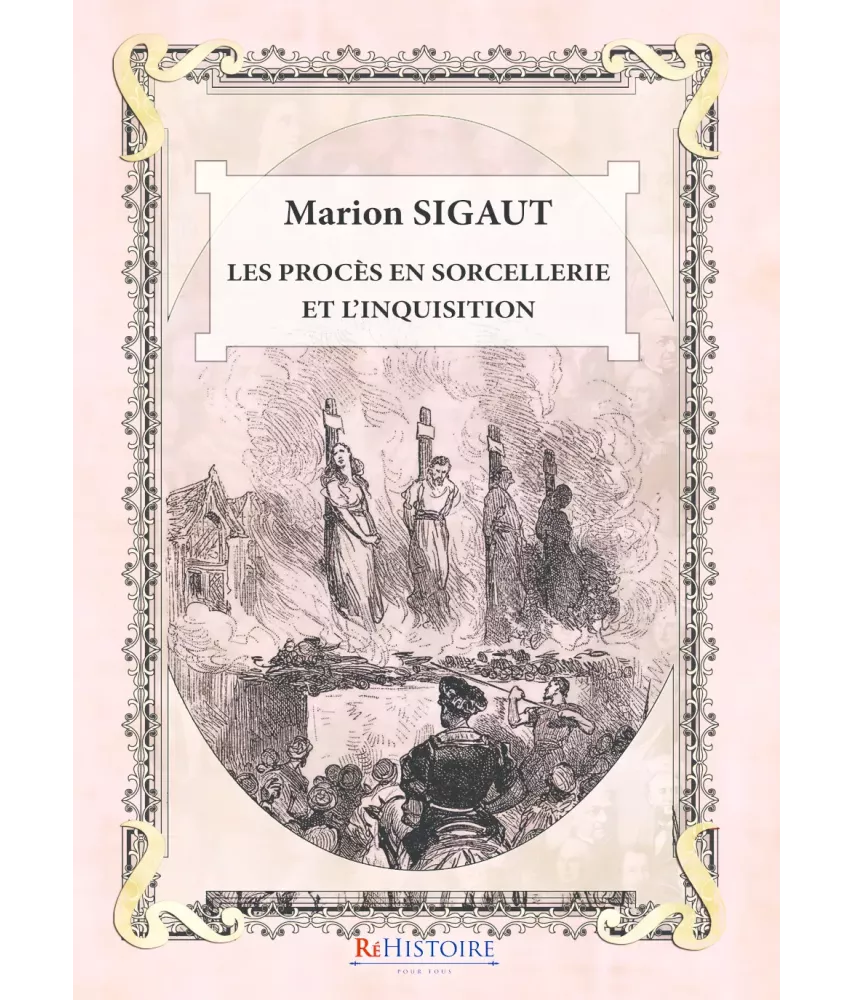 Les procès en sorcellerie et l'Inquisition