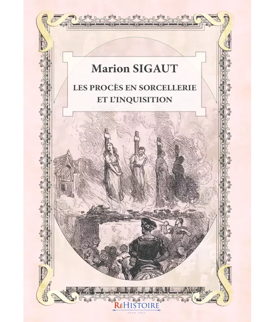 Les procès en sorcellerie et l'Inquisition