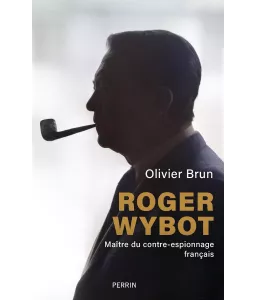 Roger Wybot maître du contre-espionnage français
