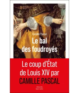 Le bal des foudroyés