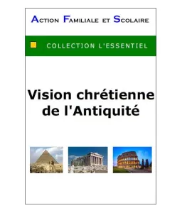 Vision chrétienne de l'Antiquité