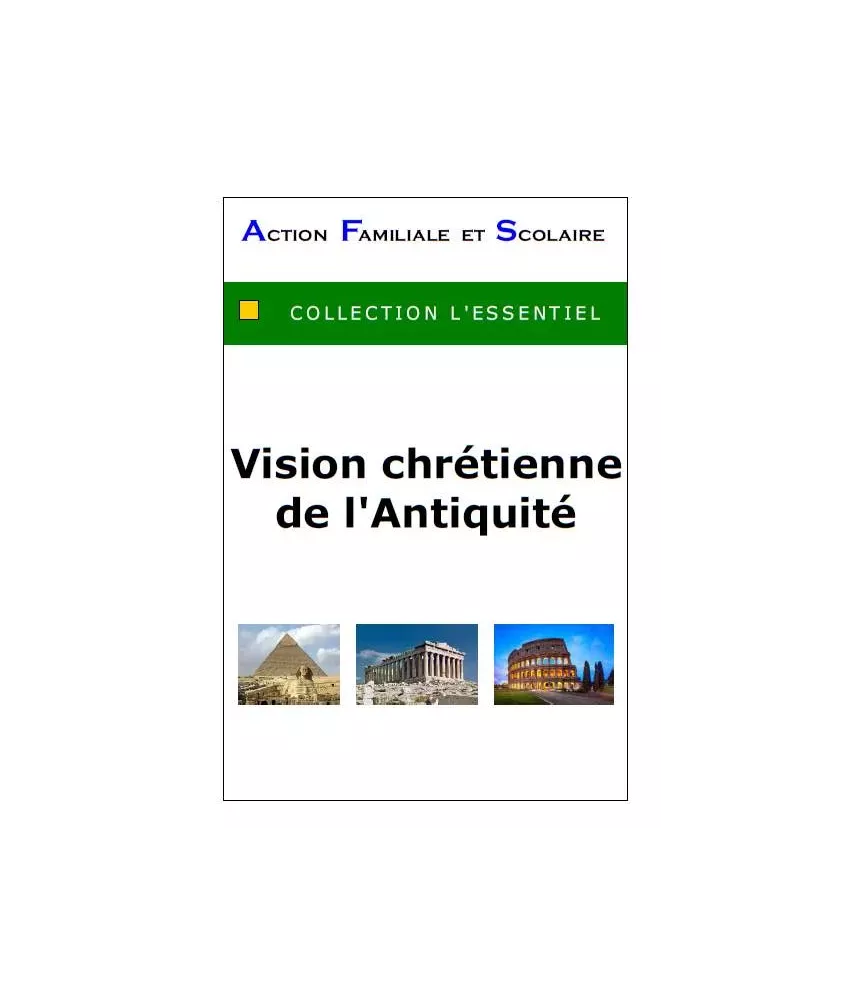 Vision chrétienne de l'Antiquité