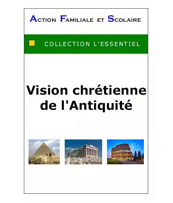 Vision chrétienne de l'Antiquité