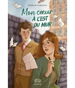 Mon coeur à l'Est du Mur