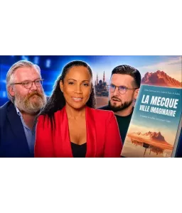 La Mecque, ville imaginaire - Comment les califes ont inventé l'islam