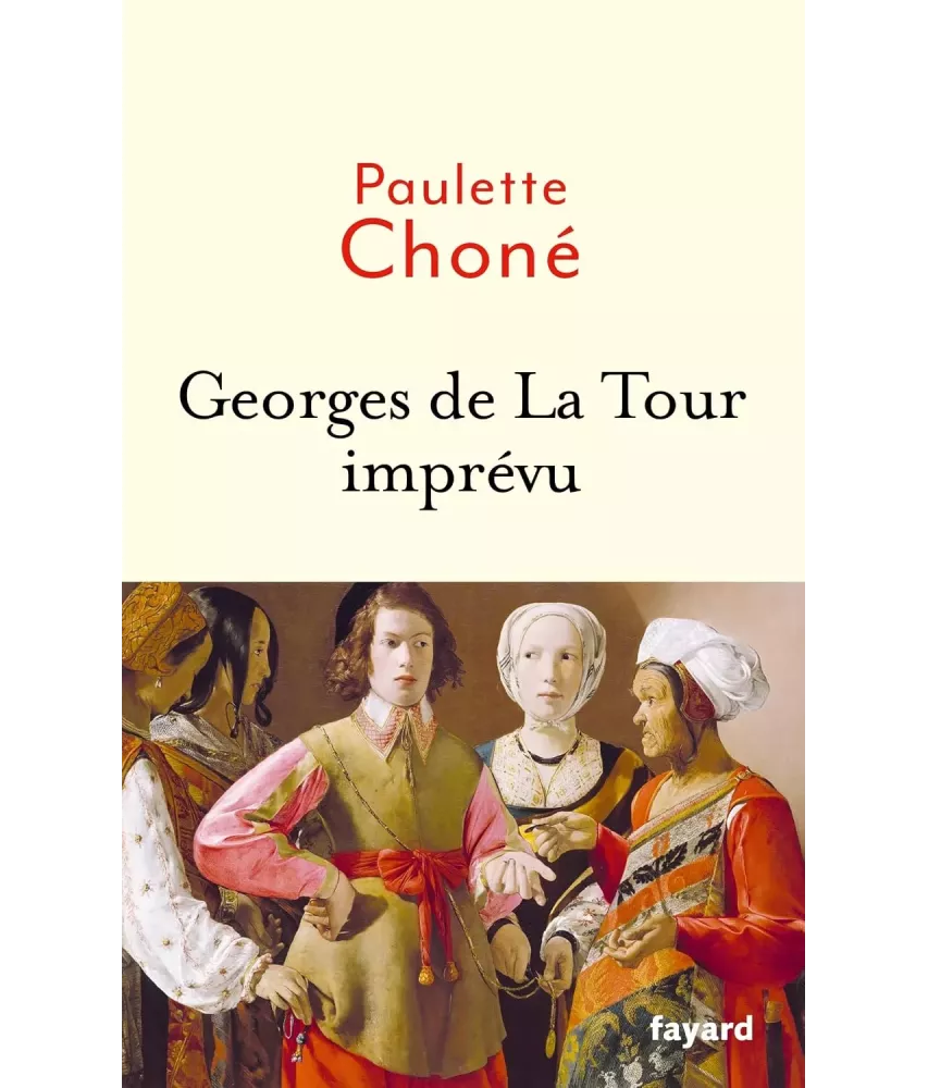Georges de La Tour imprévu